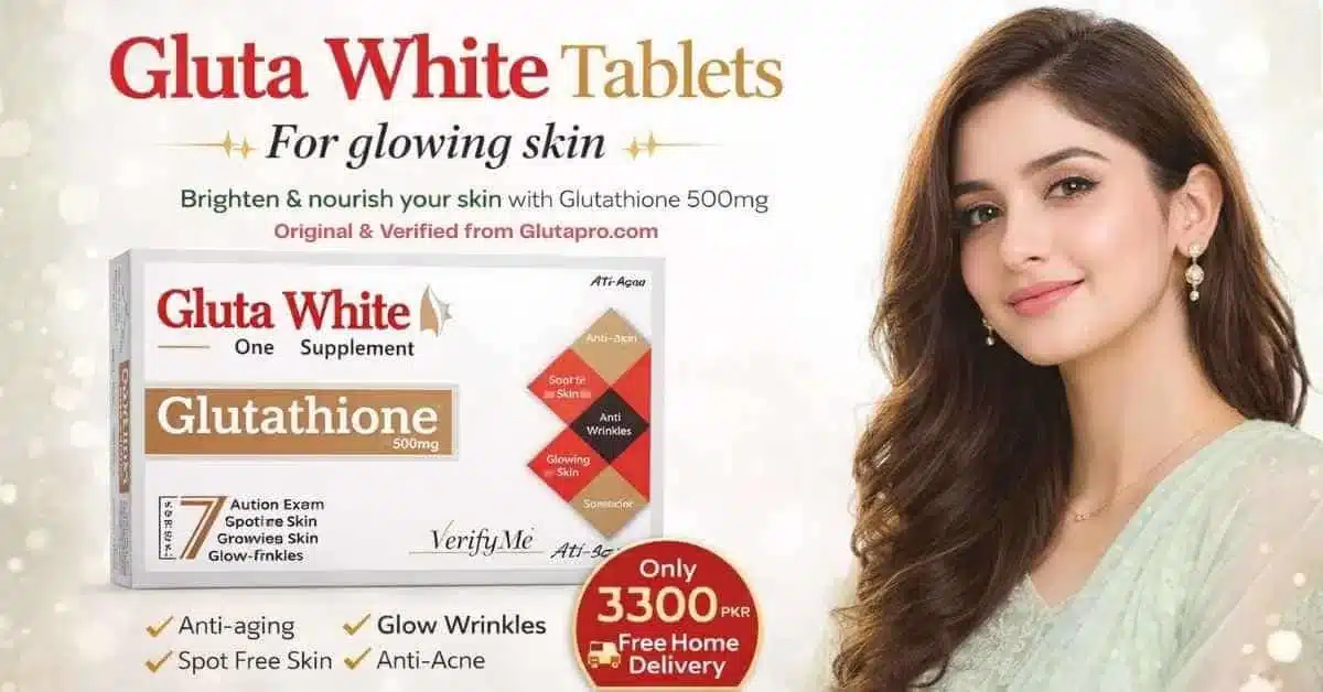 Gluta white tablet price in Pakistan