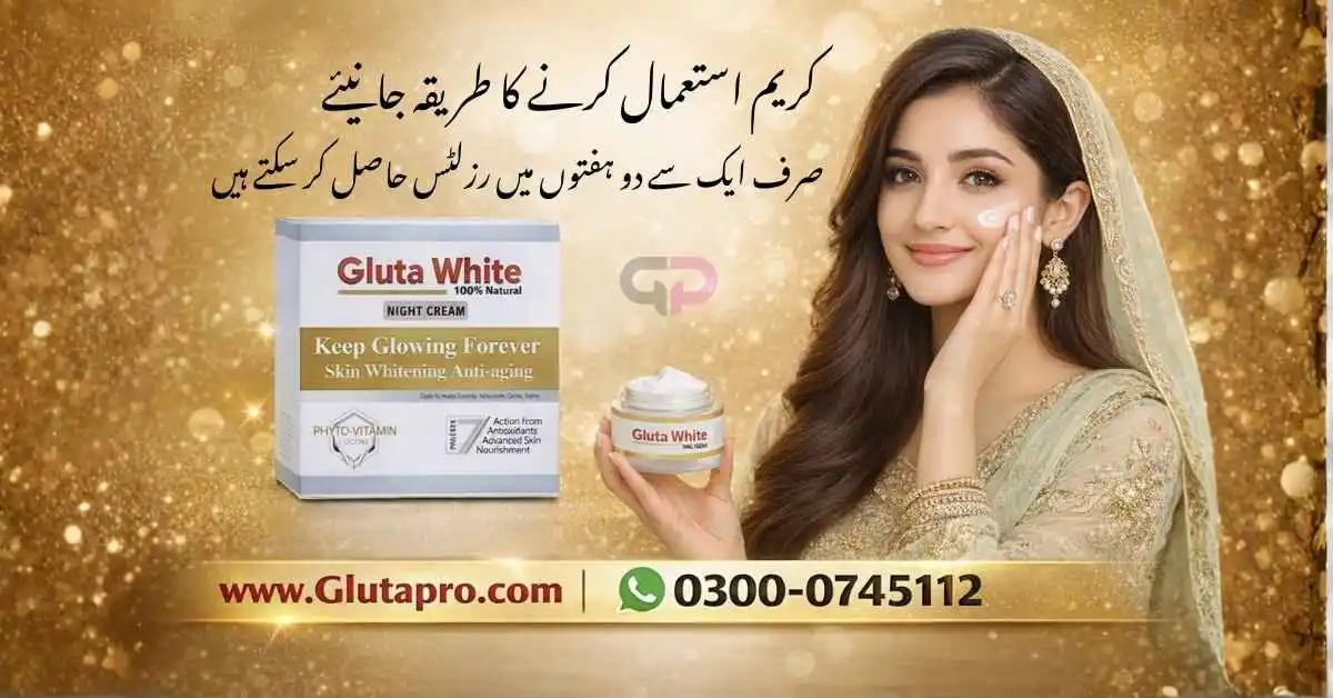 How to Use Gluta White Cream