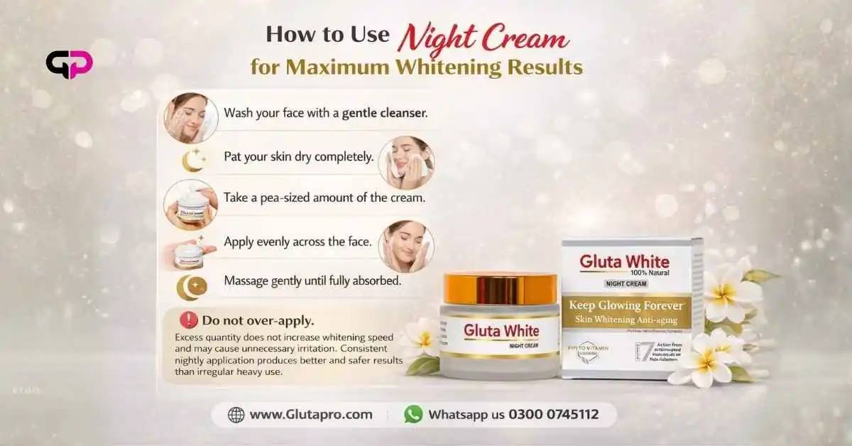 How to Use Night Cream for best results