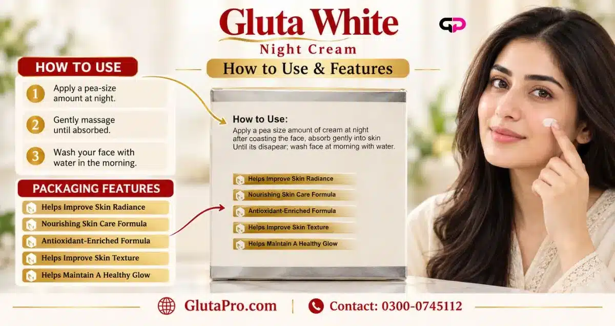 How to Use Gluta White cream for best results mentioned on box