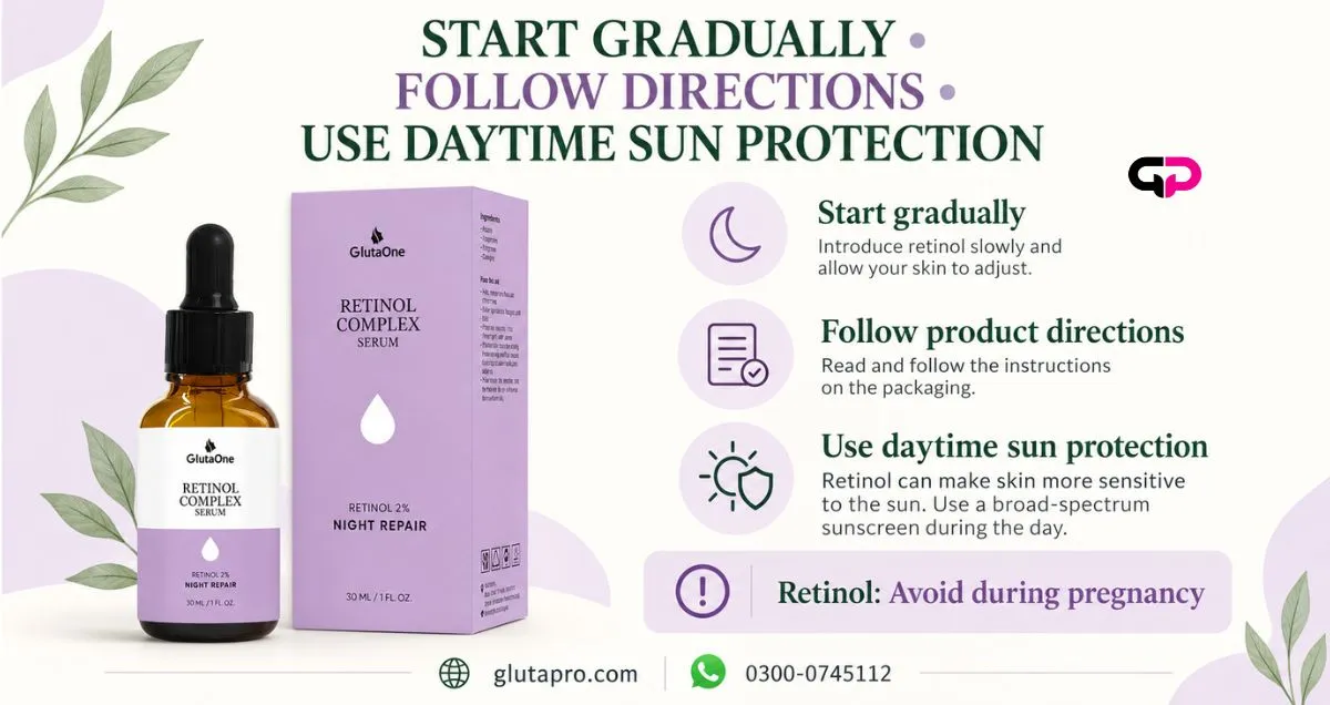Retinol precautions including gradual introduction and pregnancy avoidance